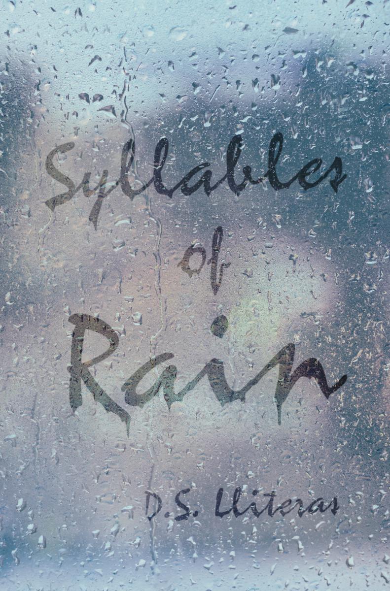 Syllables of Rain Legiontown U.S.A.
