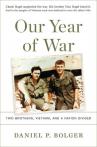 Our Year of War by Daniel P. Bolger