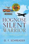 "Hognose Silent Warrior: The USAF's Airborne Intelligence War in the Final Air Campaigns of Vietnam"