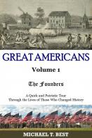 Great Americans: The Founders