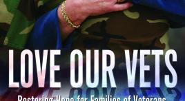 "LOVE OUR VETS: Restoring Hope for Families of Veterans with PTSD"