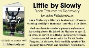 LITTLE BY SLOWLY, From Trauma to Recovery