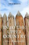 Into the Upper Country