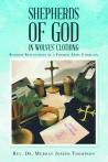 Shepherds of God in Wolves' Clothing: Random Reflections of a Former Army Chaplain