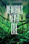 Memories Never Die