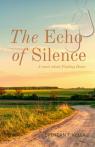 The Echo of Silence 