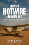 How to Hotwire an Airplane