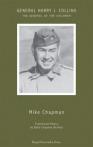 General Harry J. Collins The General of the Children 