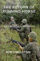 The Return of Running Horse