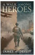 A Walk Among Heroes