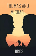 Thomas and Michael