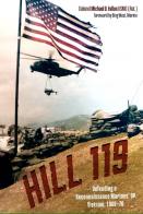 Hill 119, Defending a Reconnaissance Marine’ OP, Vietnam, 1969-1970 