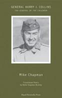 General Harry J. Collins The General of the Children 