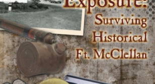 Exposure: Surviving the Historical Ft. McClellan